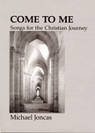 Come to Me - Music Collection