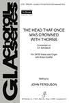 The Head That Once Was Crowned with Thorns