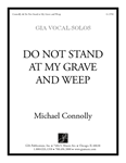 Do Not Stand at My Grave and Weep