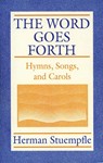 The Word Goes Forth
