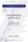 Every Morning In Your Eyes