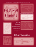 Festival Hymns for Organ, Brass and Timpani Volume 4 General