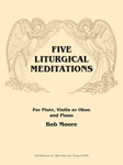 Five Liturgical Meditations