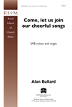 Come Let Us Join Our Cheerful Songs