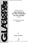 His Voice Is in the Thunder, in the Storm