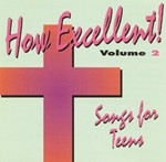 How Excellent, Volume 1 - Music Collection