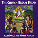 The Church Breaks Bread - Music Collection