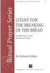 Litany for the Breaking of the Bread