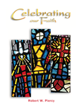 Celebrating Our Faith - Prayer Services