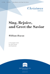 Sing, Rejoice, and Greet the Savior