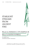 Starlight Streams from Ancient Fire
