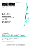 Rise Up, Shepherd, and Follow