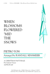 When Blossoms Flowered 'Mid the Snow