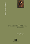 Beneath the Tree of Life - Choral / Accompaniment edition