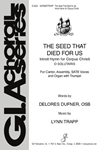The Seed That Died for Us