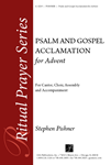 Psalm and Gospel Acclamation for Advent