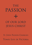 St. John Passion Choruses