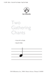 Two Gathering Chants