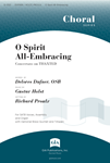 O Spirit All Embracing