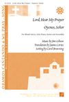 Lord, Hear My Prayer / Oyenos, Senor