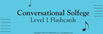 Conversational Solfege - Flash Cards