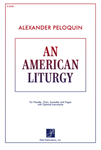 An American Liturgy - Assembly edition