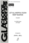 Let All Mortal Flesh Keep Silence