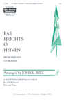 Fae heichts O’Heiven (From Heights of Heaven)