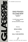 Sing Praises Old and New