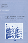 Hope at the Crossroads