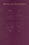 Hymns for the Gospels