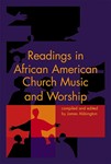 Readings in African American Church Music and Worship