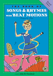 Book of Songs & Rhymes with Beat Motions