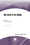 My God Is So High
