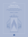 Fifteen Free Harmonizations