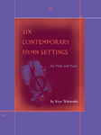 6 Contemporary Hymns For Flute & Piano