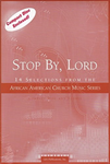 Stop By, Lord - Music Collection