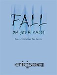 Fall on Your Knees