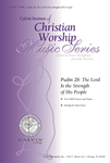 Psalm 28: The Lord Is the Strength of His People
