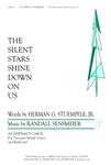 The Silent Stars Shine Down on Us