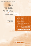 Bless the Lord O My Soul