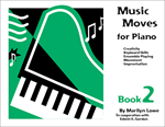 Music Moves for Piano, Book 2 - Student edition