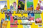 Pitch Exploration Stories