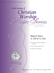 Mary's Story: As Told by St. Luke