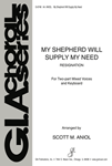 My Shepherd Will Supply My Need