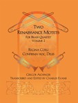Two Renaissance Motets for Brass Quartet - Volume 2