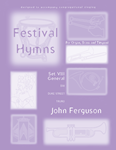 Festival Hymns for Organ, Brass and Timpani Volume 8 General