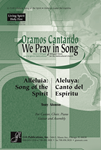 Alleluia: Song of the Spirit / Aleluya: Canto del Espiritu