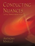 Conducting Nuances
