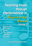 Teaching Music Through Performance In Beginning Band